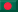 Bangladesh.